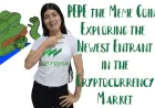 Exploring PEPE the Meme Coin: The New Entrant in the Cryptocurrency Market