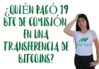 Comisión de $510,000: Un misterioso usuario paga una alta tarifa por una transferencia de 0.074 BTC