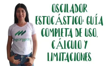 Oscilador Estocástico: Guía completa de uso, cálculo y estrategias para operar con éxito