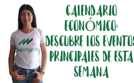 Calendario Económico Semanal: Eventos Forex y Análisis de Impacto en los Mercados (Julio 24  a Julio 28 2023)