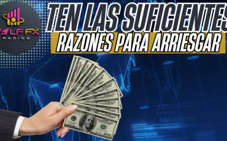 Gestión del riesgo en trading: ¿Por qué necesitas las suficientes razones para arriesgar tu dinero?