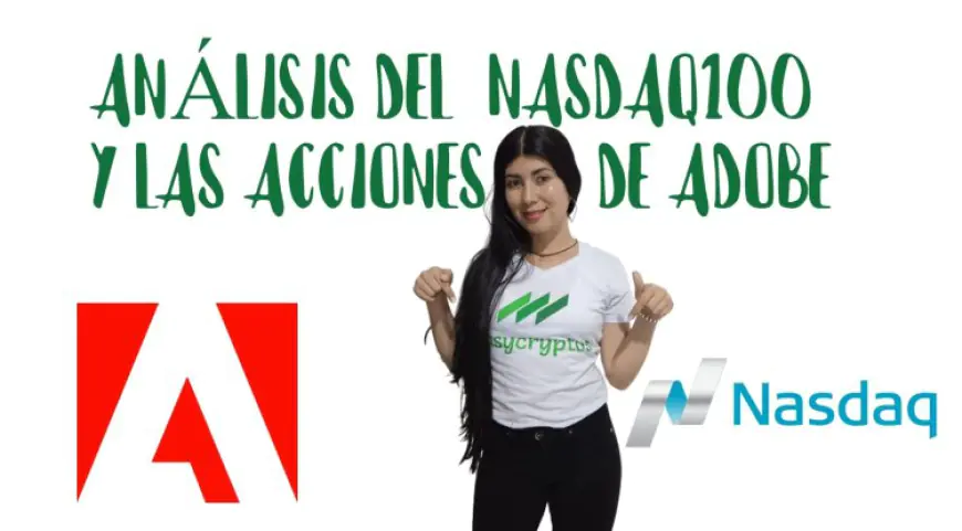 Impacto de las Ganancias de Adobe (ADBE) en el Nasdaq 100: Un Análisis Detallado