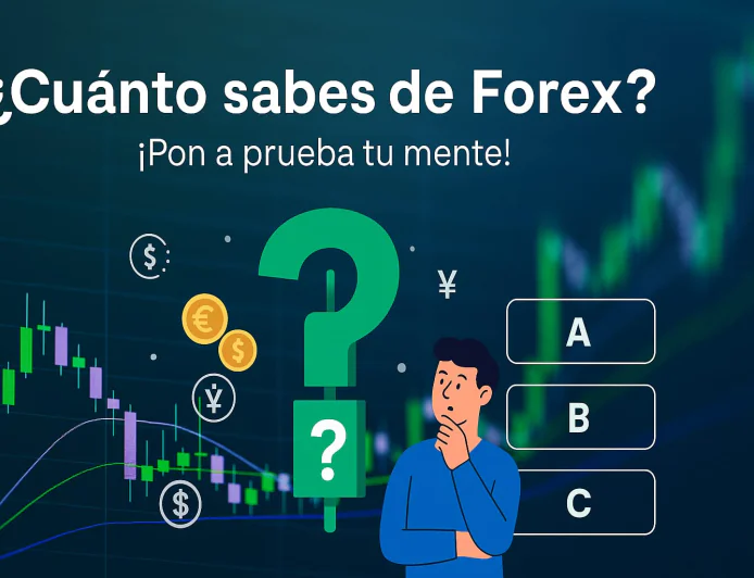 Desafío Forex: ¿Estás listo para poner a prueba tus conocimientos sobre el mercado de divisas?