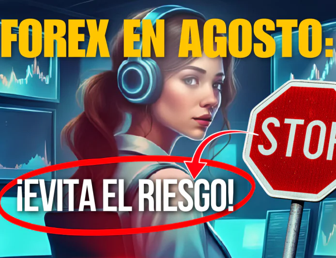 Operar en Forex en Agosto: Cómo Enfrentar la Baja Volatilidad y la Manipulación del Mercado